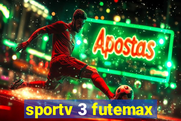 sportv 3 futemax